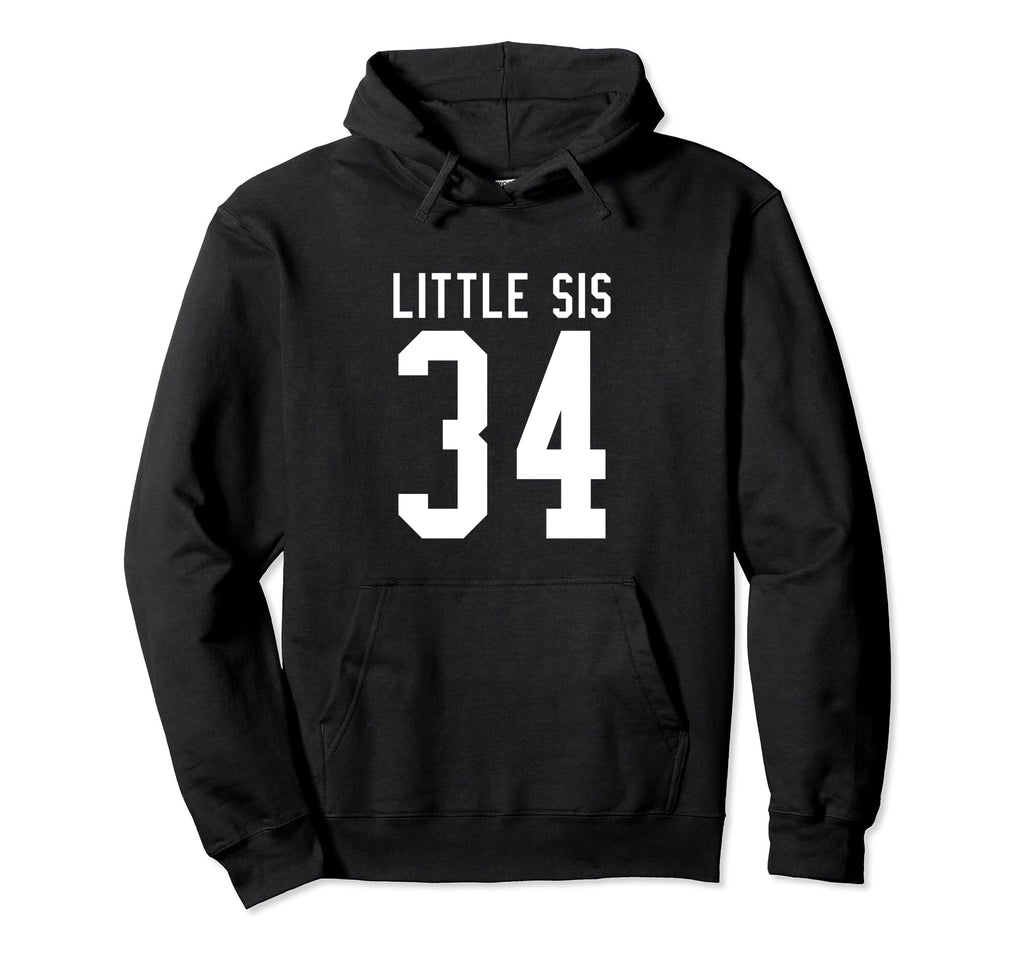 Number 34 Little Sis Biggest Fan Football Hoodie - Trendy Graphic Unisex - T-Shirt, Sweatshirt, Hoodie