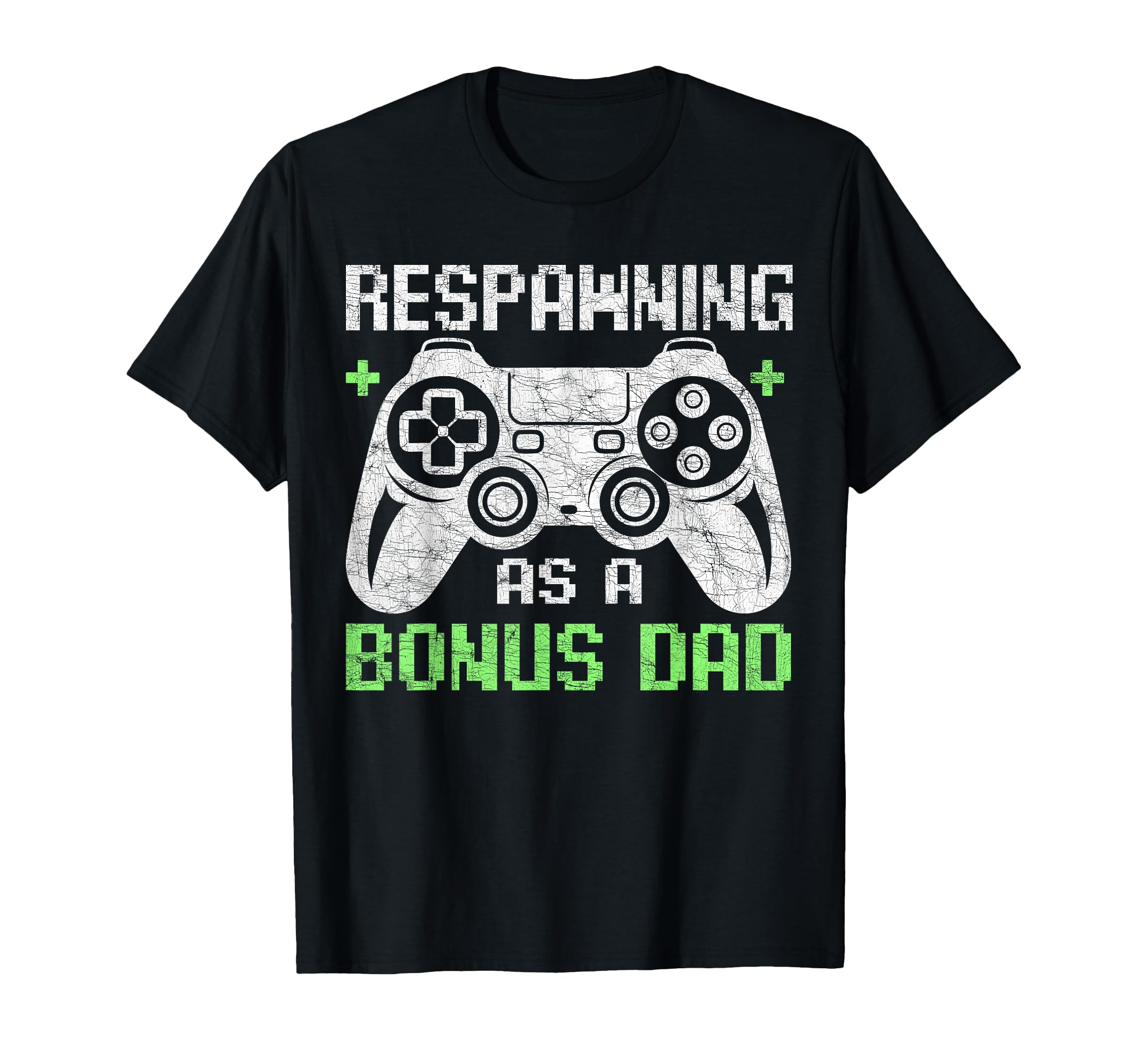 Gamer Stepdad Fathers Day Respawning T-Shirt - Minimalist Print Men Women - T-Shirt, Sweatshirt, Hoodie