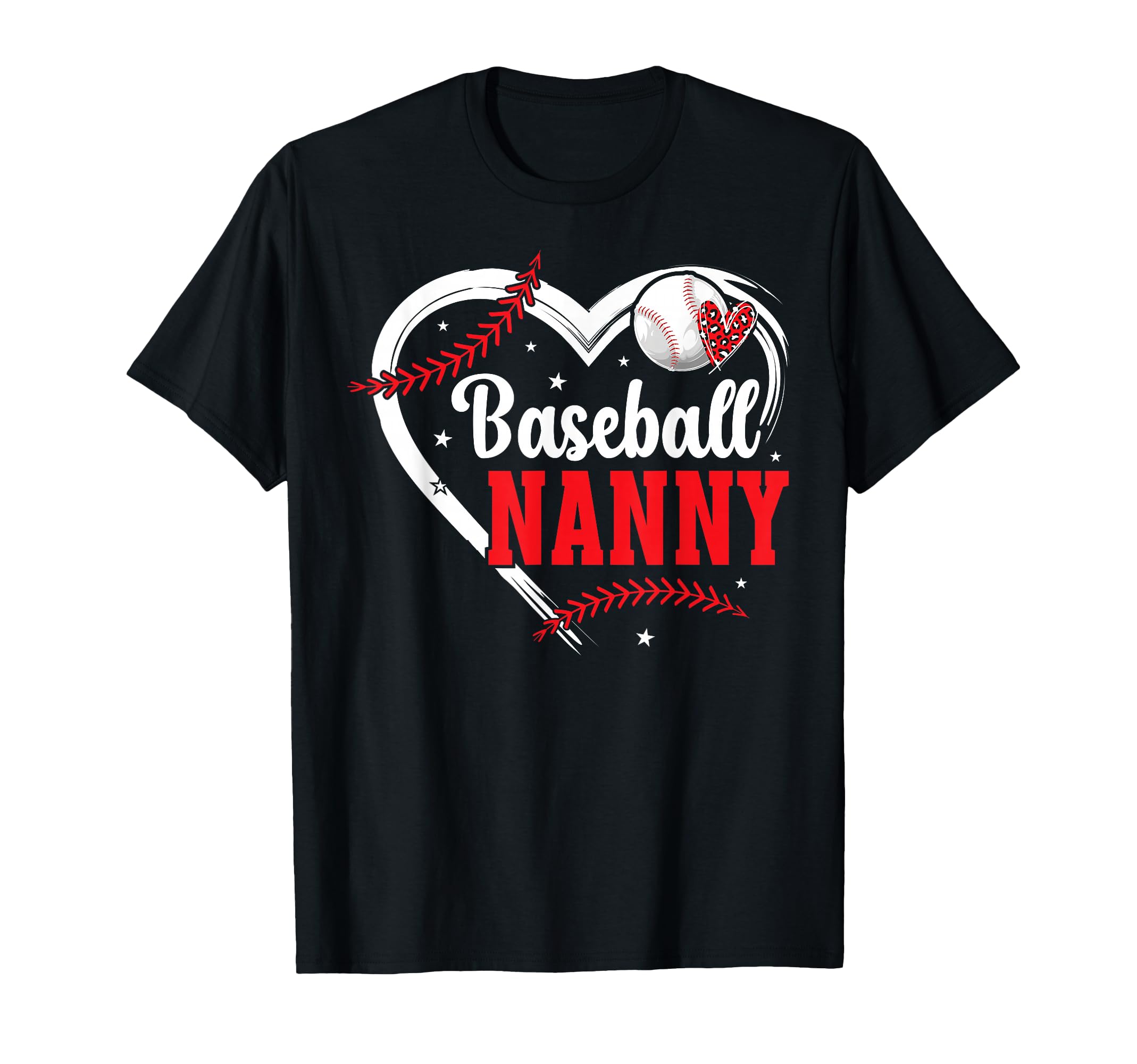 Baseball Nanny Heart Nanny T-Shirt - Fun Novelty Design for Adults - T-Shirt, Sweatshirt, Hoodie
