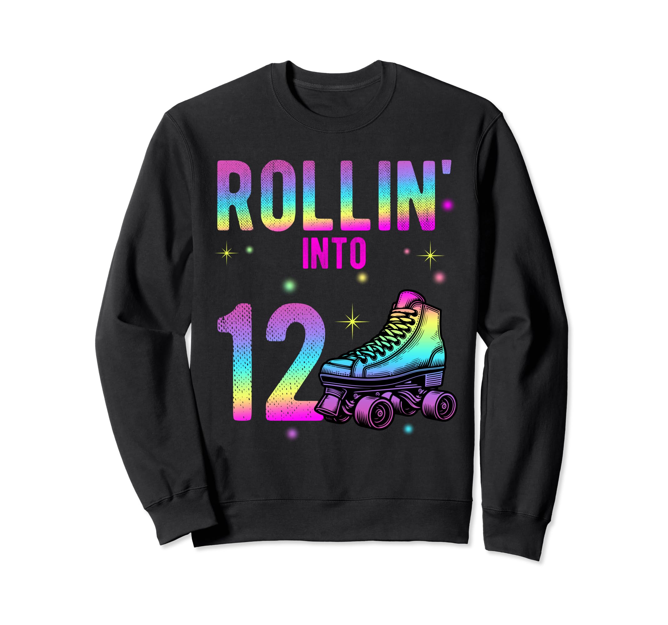 Rollin Into 12Th Birthday Roller Sweatshirt - Aesthetic Graphic Unisex - T-Shirt, Sweatshirt, Hoodie