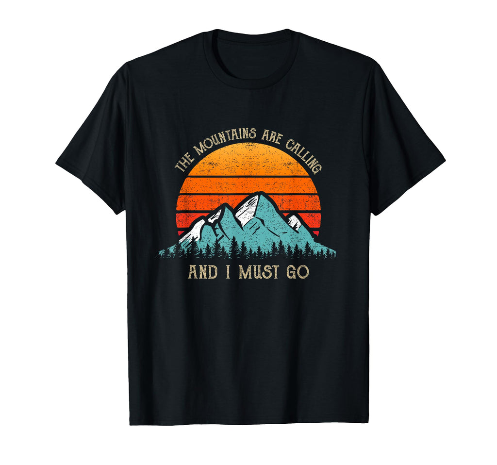 Mountains Are Calling I Must Go Outfit T-Shirt - Graphic Print for Adults - T-Shirt, Sweatshirt, Hoodie