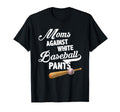 Moms Against White Baseball Pants T-Shirt - Novelty Apparel Unisex - T-Shirt, Sweatshirt, Hoodie
