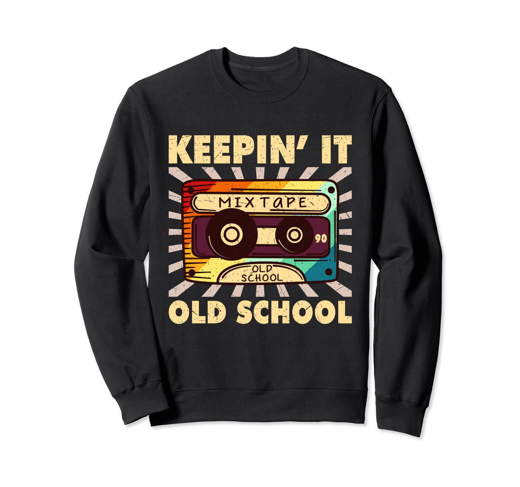 Old School Hip Hop 80S 90S Mixtape Sweatshirt - Streetwear Style Unisex - T-Shirt, Sweatshirt, Hoodie