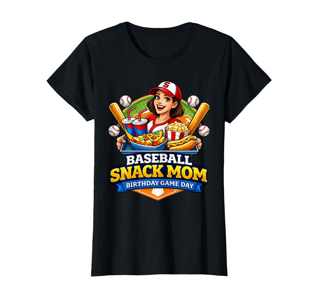Baseball Snack Mom Birthday Game Day T-Shirt - Streetwear Style for Adults - T-Shirt, Sweatshirt, Hoodie