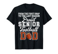 Proud Football Senior Dad 2026 Football T-Shirt - Novelty Apparel Unisex - T-Shirt, Sweatshirt, Hoodie