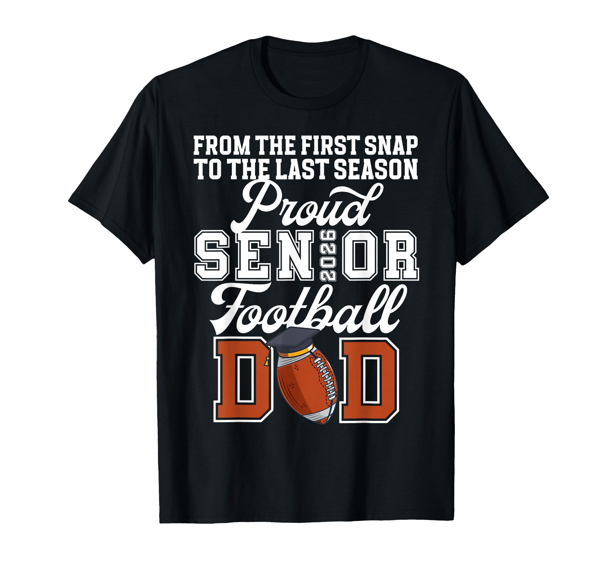 Proud Football Senior Dad 2026 Football T-Shirt - Novelty Apparel Unisex - T-Shirt, Sweatshirt, Hoodie