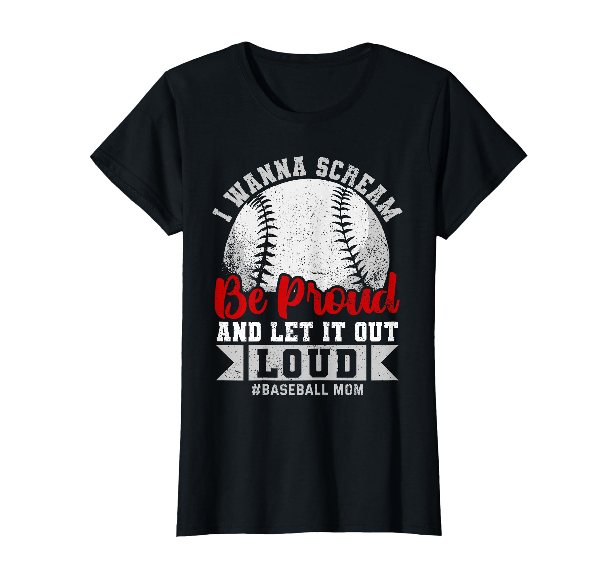Baseball Mom T-Shirt - Fun Novelty Design Men Women - T-Shirt, Sweatshirt, Hoodie