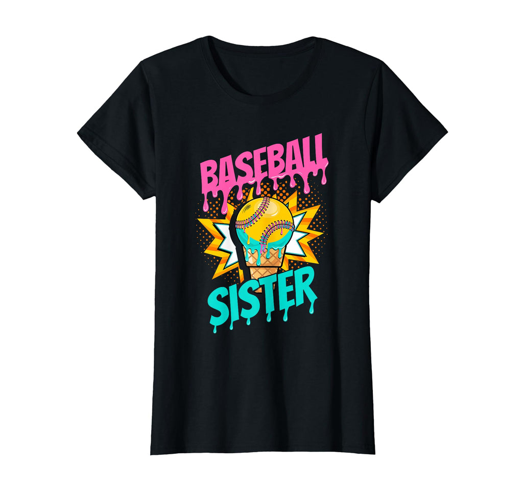 Baseball Sister Baseball Sister T-Shirt - Casual Everyday Wear for Adults - T-Shirt, Sweatshirt, Hoodie