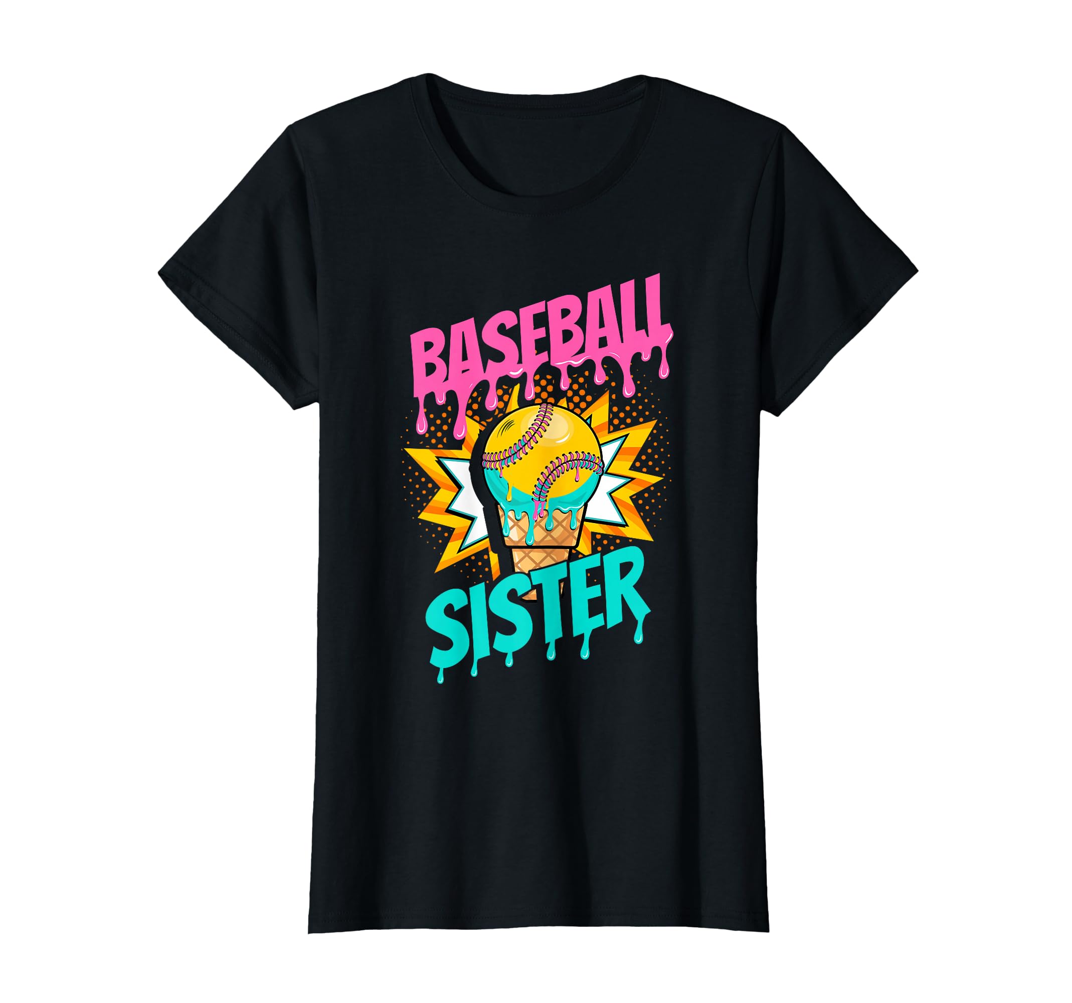 Baseball Sister Baseball Sister T-Shirt - Casual Everyday Wear for Adults - T-Shirt, Sweatshirt, Hoodie
