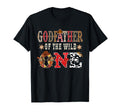 Godfather Wild One Cowboy Western Rodeo T-Shirt - Aesthetic Graphic Unisex - T-Shirt, Sweatshirt, Hoodie