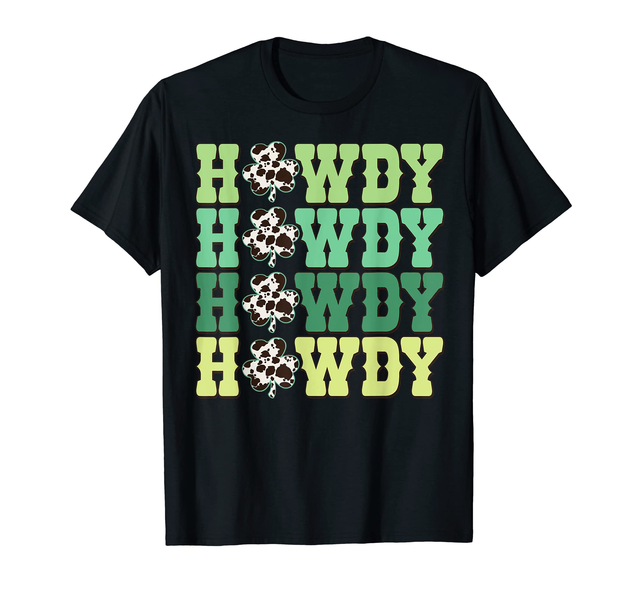 Howdy Shamrock Cow Pattern St Patricks T-Shirt - Minimalist Print Unisex - T-Shirt, Sweatshirt, Hoodie