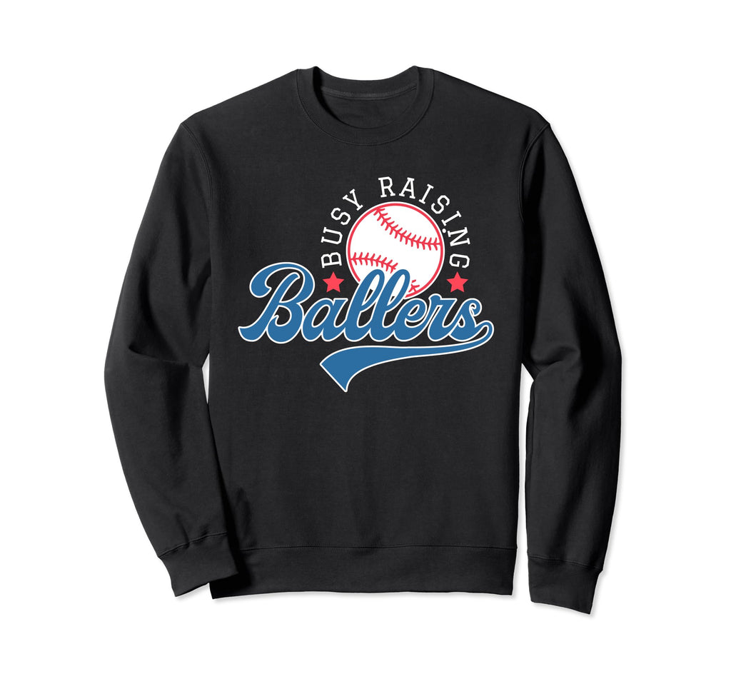 Busy Raising Ballers Baseball Mom Sweatshirt - Graphic Print for Adults - T-Shirt, Sweatshirt, Hoodie