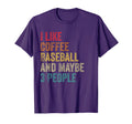 I Like Coffee Baseball Maybe 3 People T-Shirt - Custom Art Print Unisex - T-Shirt, Sweatshirt, Hoodie