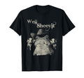 Well Sheeyit Funny Western Country T-Shirt - Graphic Print for Adults - T-Shirt, Sweatshirt, Hoodie