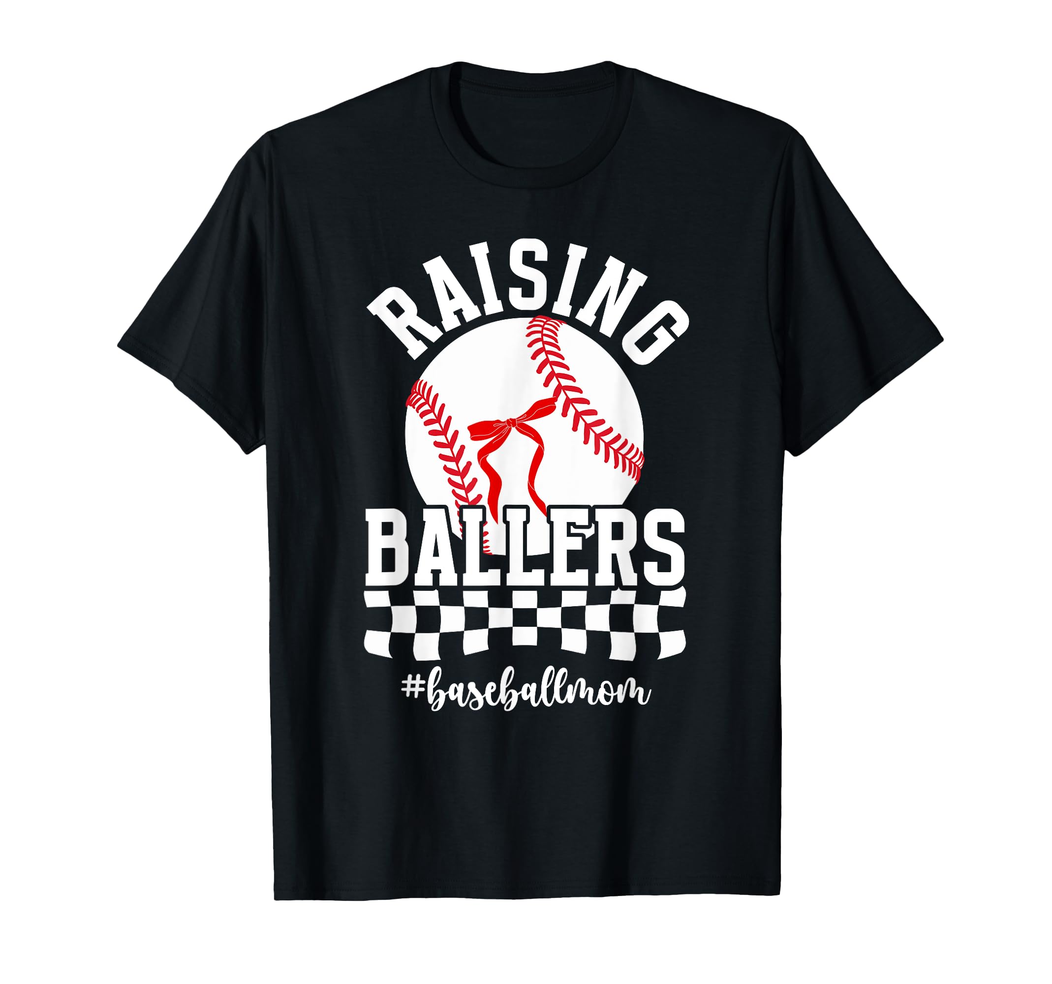 Raising Ballers Baseball Mom Baseball T-Shirt - Minimalist Print Unisex - T-Shirt, Sweatshirt, Hoodie