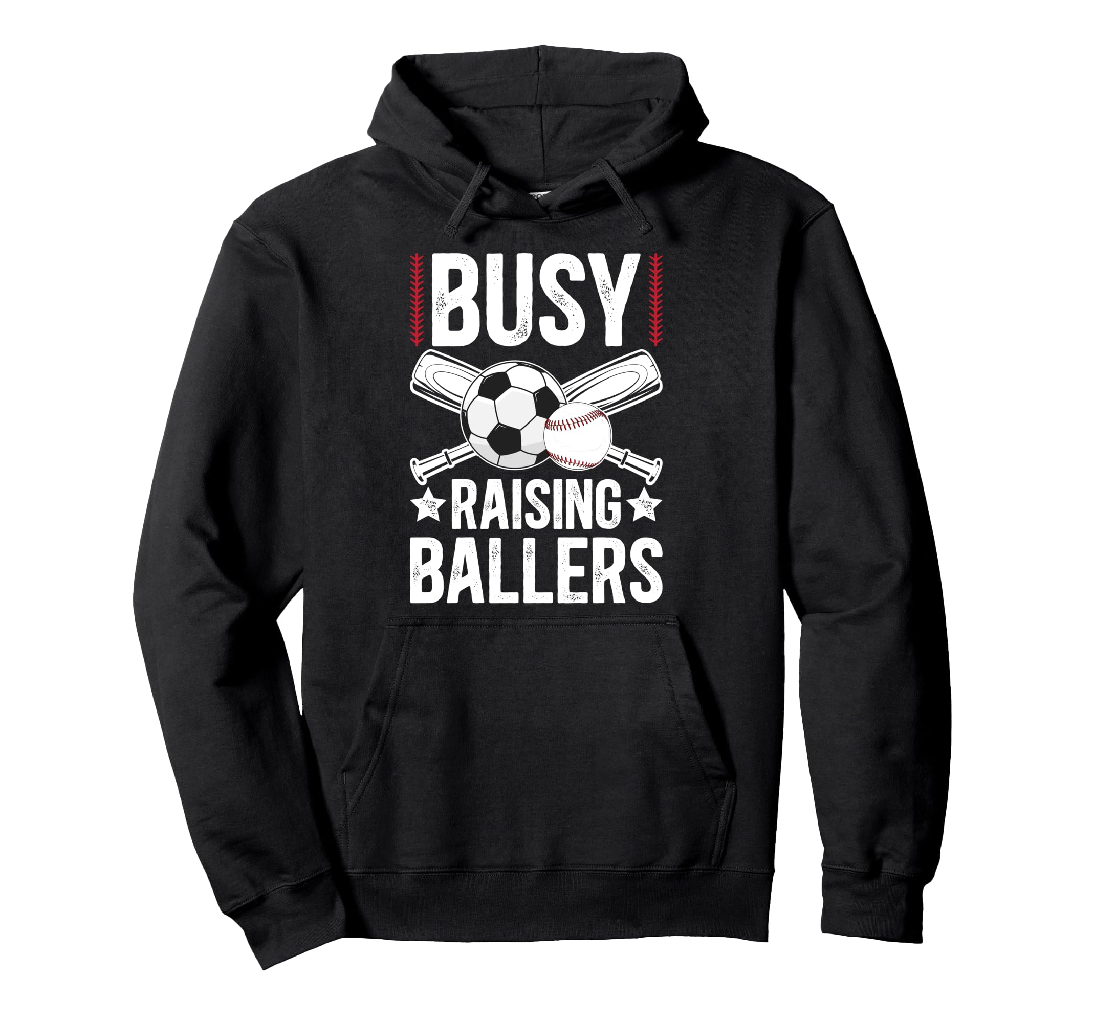 Busy Raising Ballers Soccer Baseball Hoodie - Custom Art Print Men Women - T-Shirt, Sweatshirt, Hoodie
