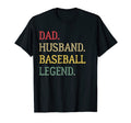 Dad Husband Baseball Legend Baseball Dad T-Shirt - Novelty Apparel Unisex - T-Shirt, Sweatshirt, Hoodie