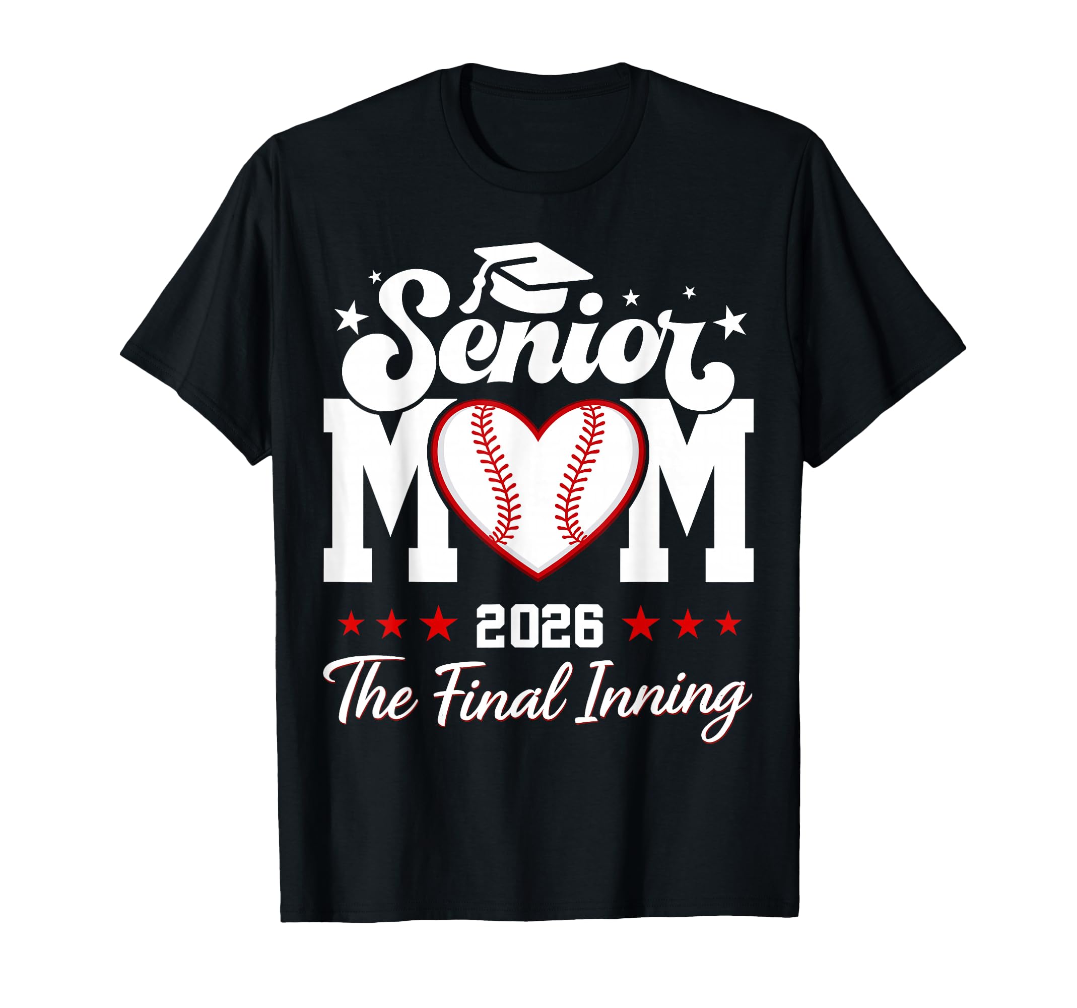 Baseball Senior Mom 2026 Final T-Shirt - Custom Art Print for Adults - T-Shirt, Sweatshirt, Hoodie