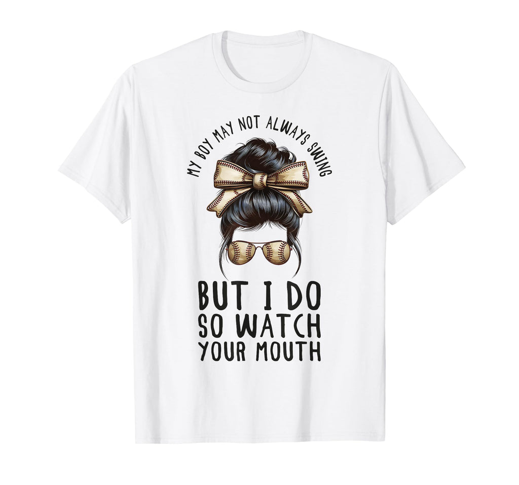 My May Not Always Swing But I Do So T-Shirt - Fun Novelty Design Unisex - T-Shirt, Sweatshirt, Hoodie