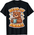 Bear-ly Awake Funny Tired Bear Merch - Adult & Kids T-Shirts, Sweatshirts & Hoodies apparel design preview 1