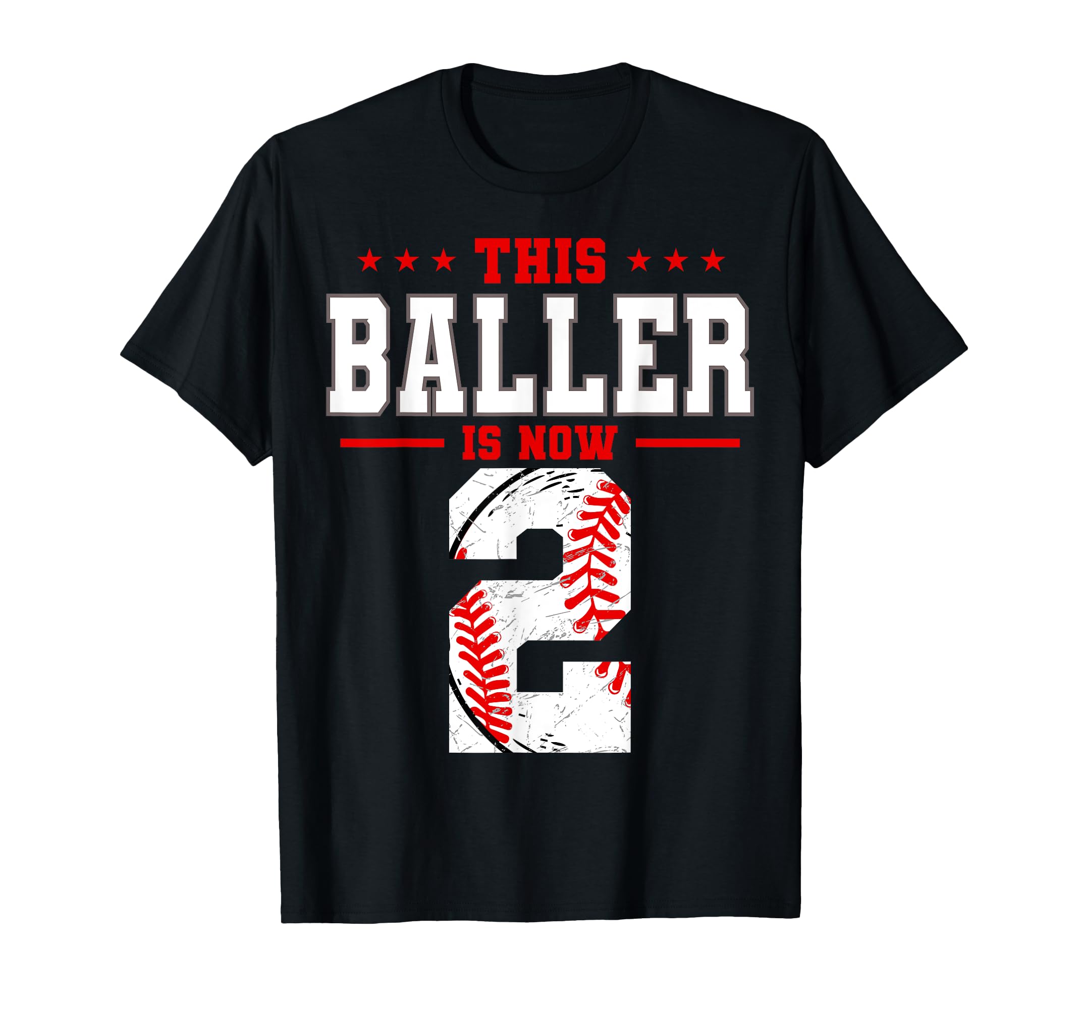 This Baller Is Now 2 Birthday Baseball T-Shirt - Graphic Print Unisex - T-Shirt, Sweatshirt, Hoodie