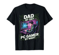 Dad Day Pc Gamer Night Funny Video T-Shirt - Custom Art Print Men Women - T-Shirt, Sweatshirt, Hoodie