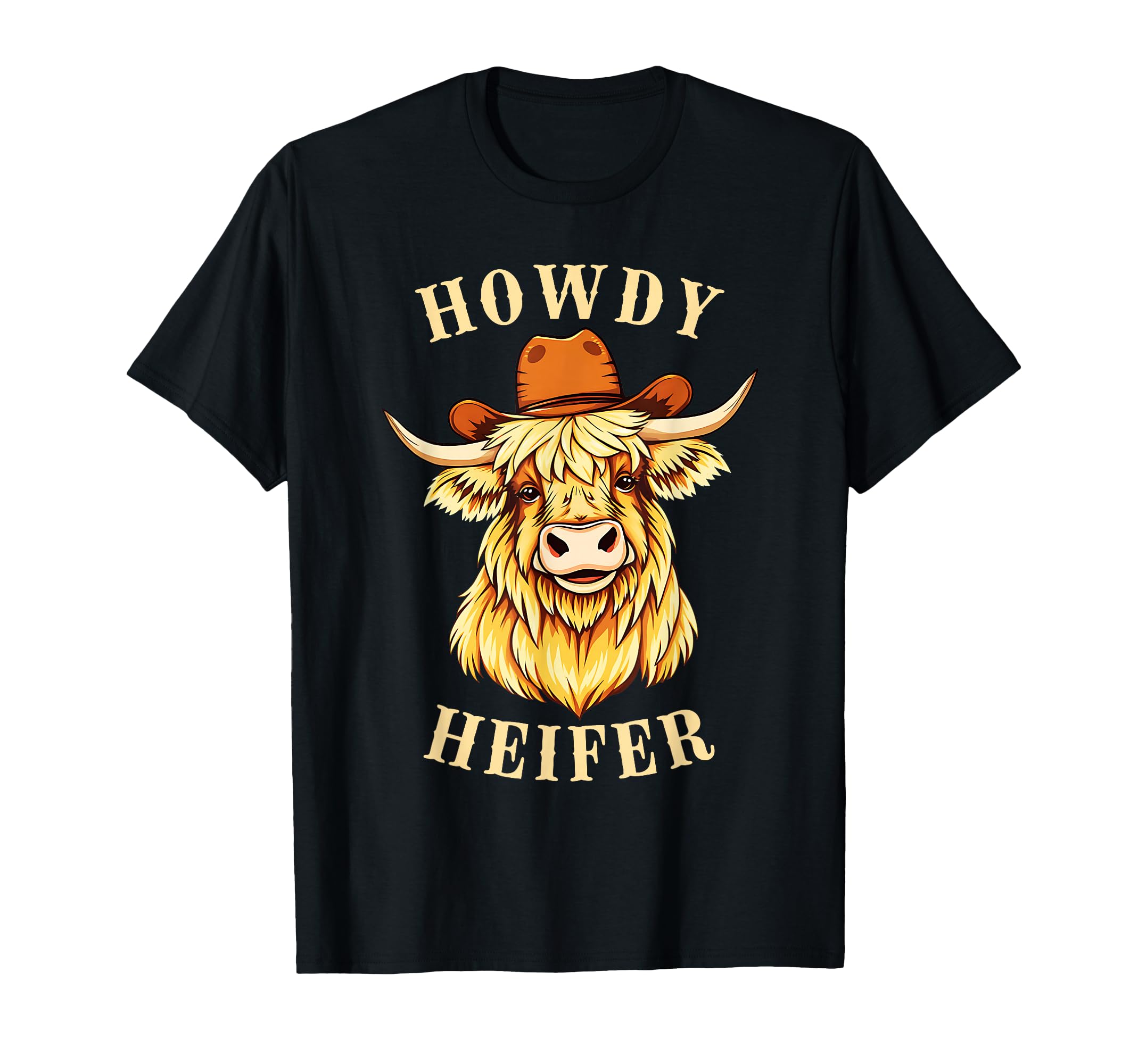 Funny Highland Cow Cowboy Hat Howdy Heifer T-Shirt - Unique Graphic Unisex - T-Shirt, Sweatshirt, Hoodie