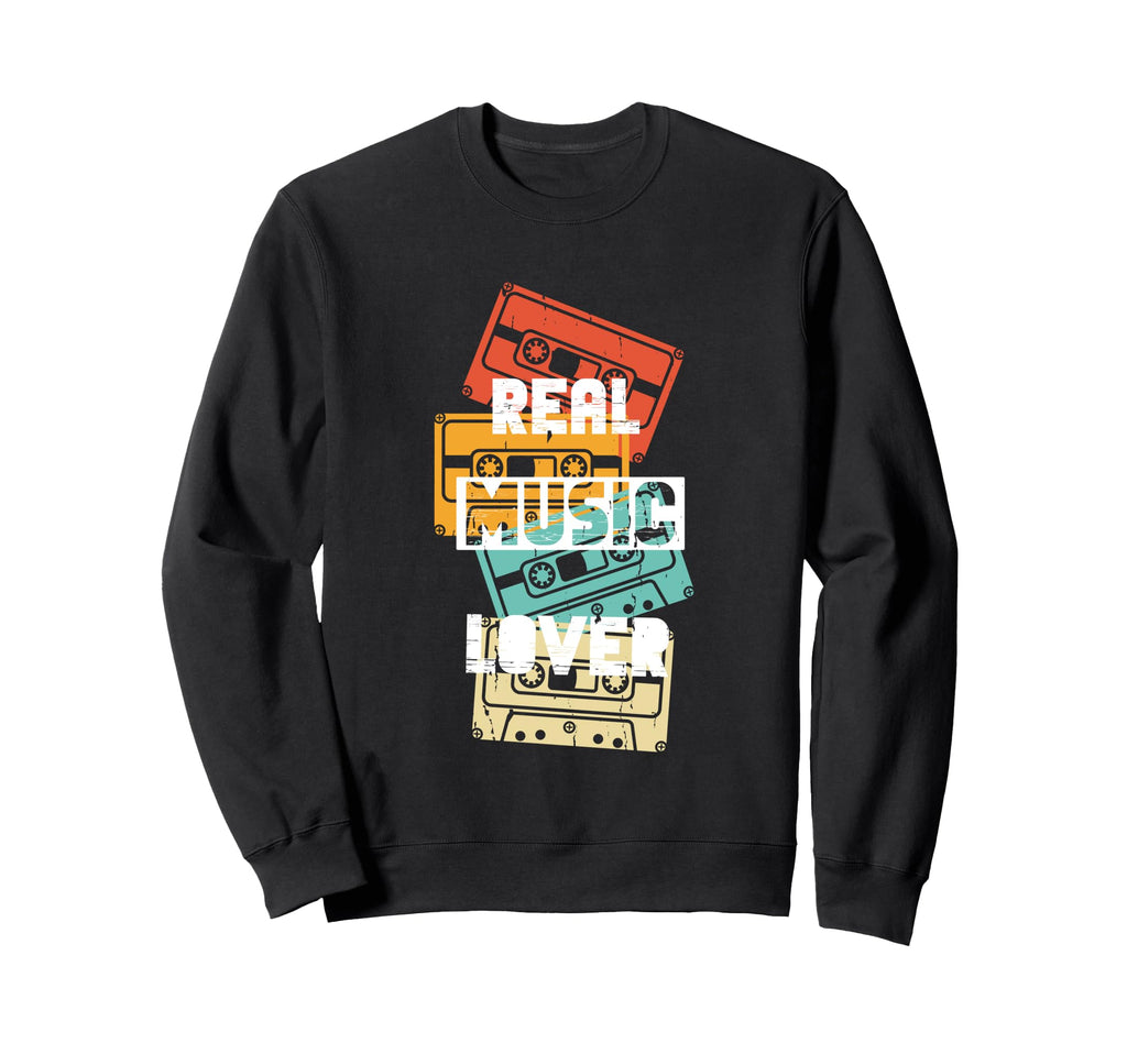 Real Music Lover Cassette Tapes Sweatshirt - Fun Novelty Design for Adults - T-Shirt, Sweatshirt, Hoodie