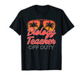 Biology Teacher Off Duty Sunset T-Shirt - Graphic Print for Adults - T-Shirt, Sweatshirt, Hoodie