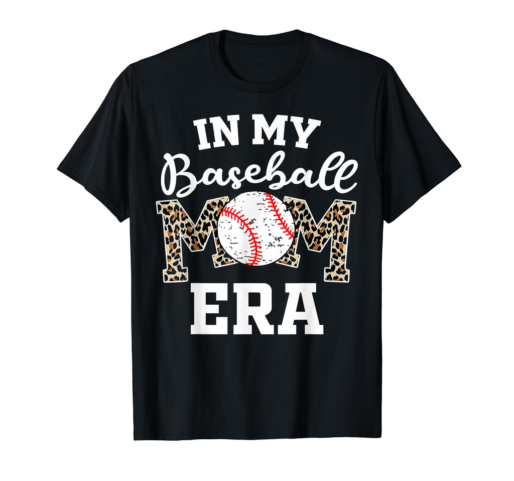 My Baseball Mom Era Funny Baseball T-Shirt - Unique Graphic for Adults - T-Shirt, Sweatshirt, Hoodie