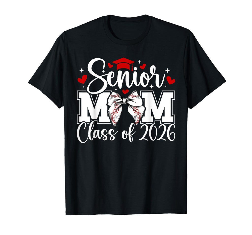 Baseball Senior Mom Class 2026 T-Shirt - Aesthetic Graphic for Adults - T-Shirt, Sweatshirt, Hoodie