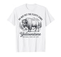 Do Not Pet Fluffy Cows Funny Bison T-Shirt - Custom Art Print Unisex - T-Shirt, Sweatshirt, Hoodie