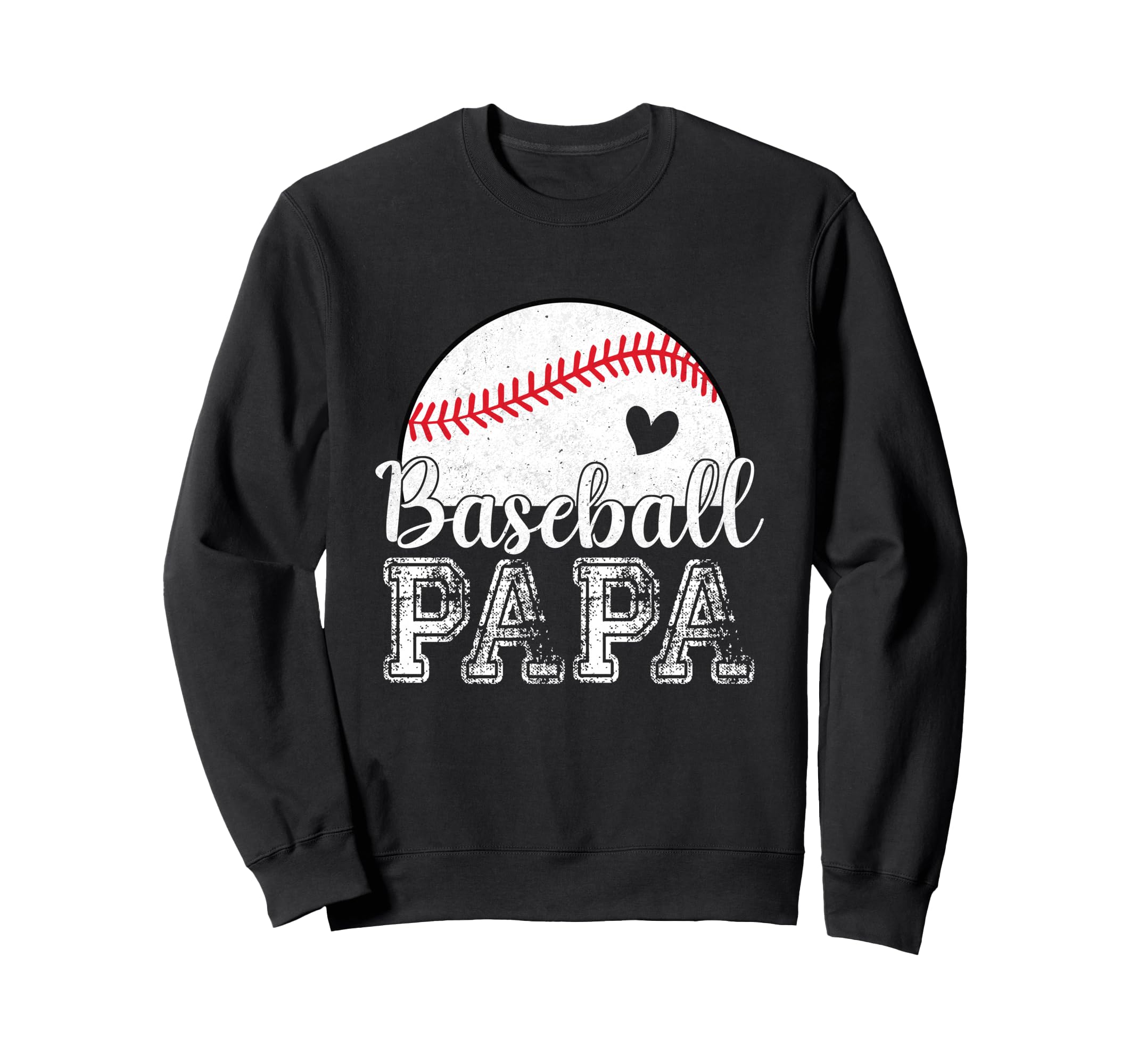 Baseball Papa Gifts Fathers Day Sweatshirt - Fun Novelty Design for Adults - T-Shirt, Sweatshirt, Hoodie