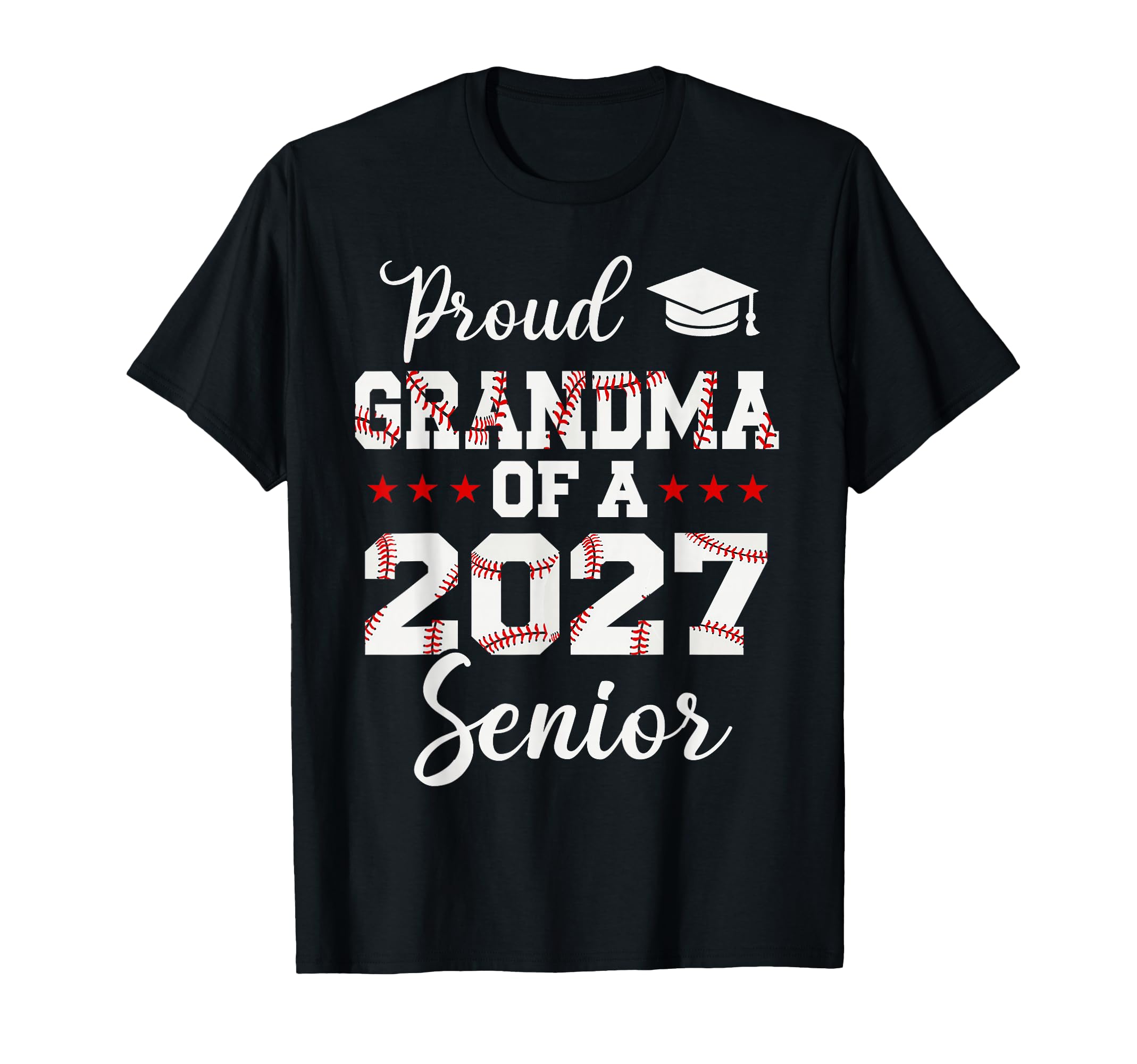 Baseball Grandma Senior 2027 Proud T-Shirt - Aesthetic Graphic for Adults - T-Shirt, Sweatshirt, Hoodie