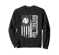 Funny Baseball Dad American Flag Sweatshirt - Unique Graphic for Adults - T-Shirt, Sweatshirt, Hoodie