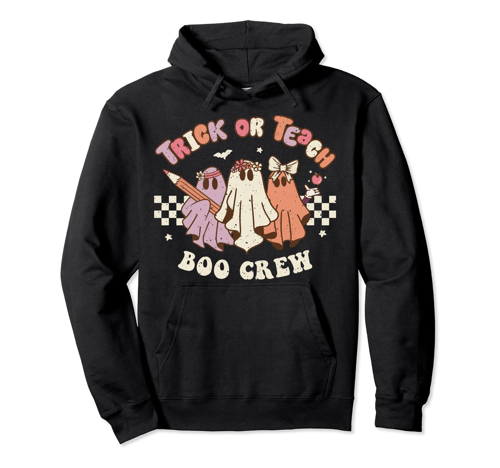 Trick Or Teach Boo Crew Halloween Hoodie - Streetwear Style for Adults - T-Shirt, Sweatshirt, Hoodie