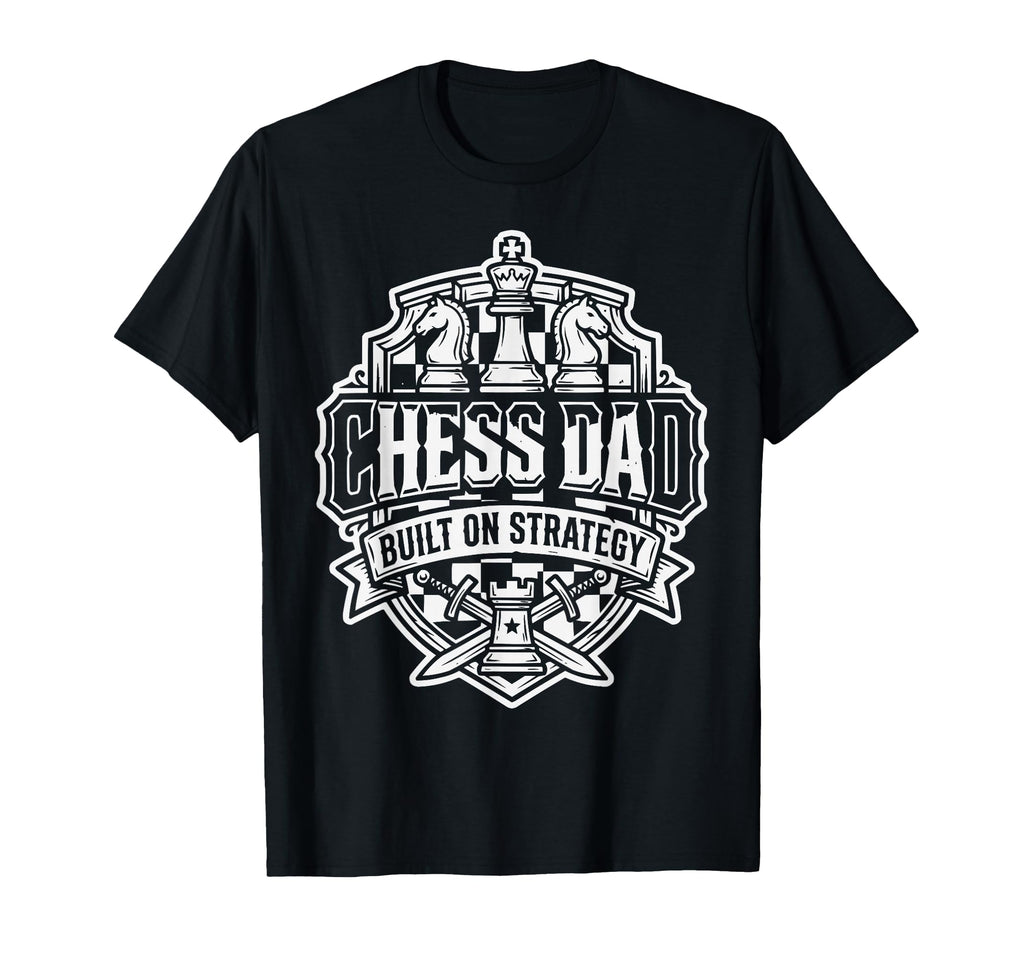 Chess Dad Board Game Daddy Checkmate T-Shirt - Streetwear Style for Adults - T-Shirt, Sweatshirt, Hoodie