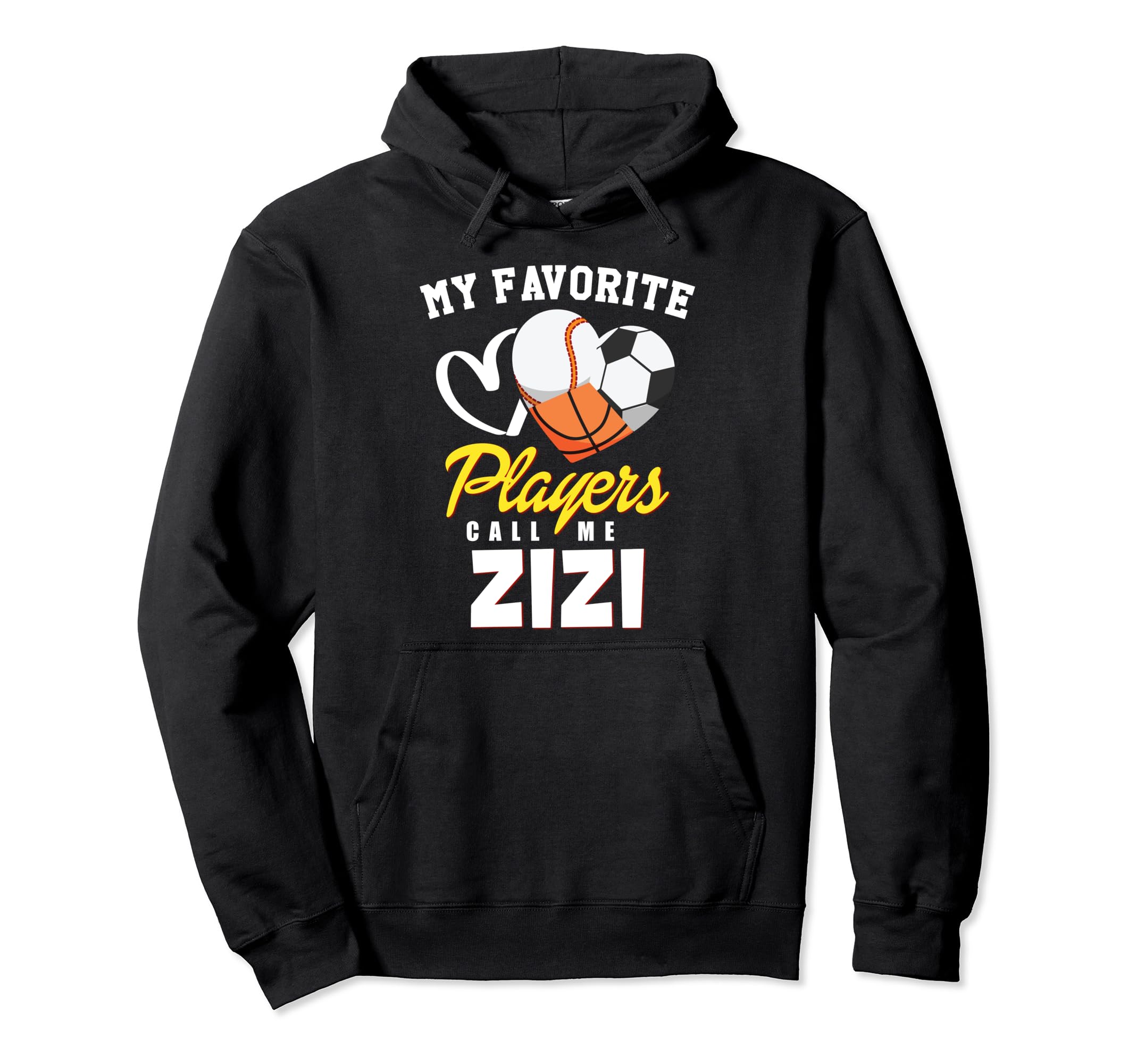 My Favorite Players Baseball Hoodie - Casual Everyday Wear for Adults - T-Shirt, Sweatshirt, Hoodie
