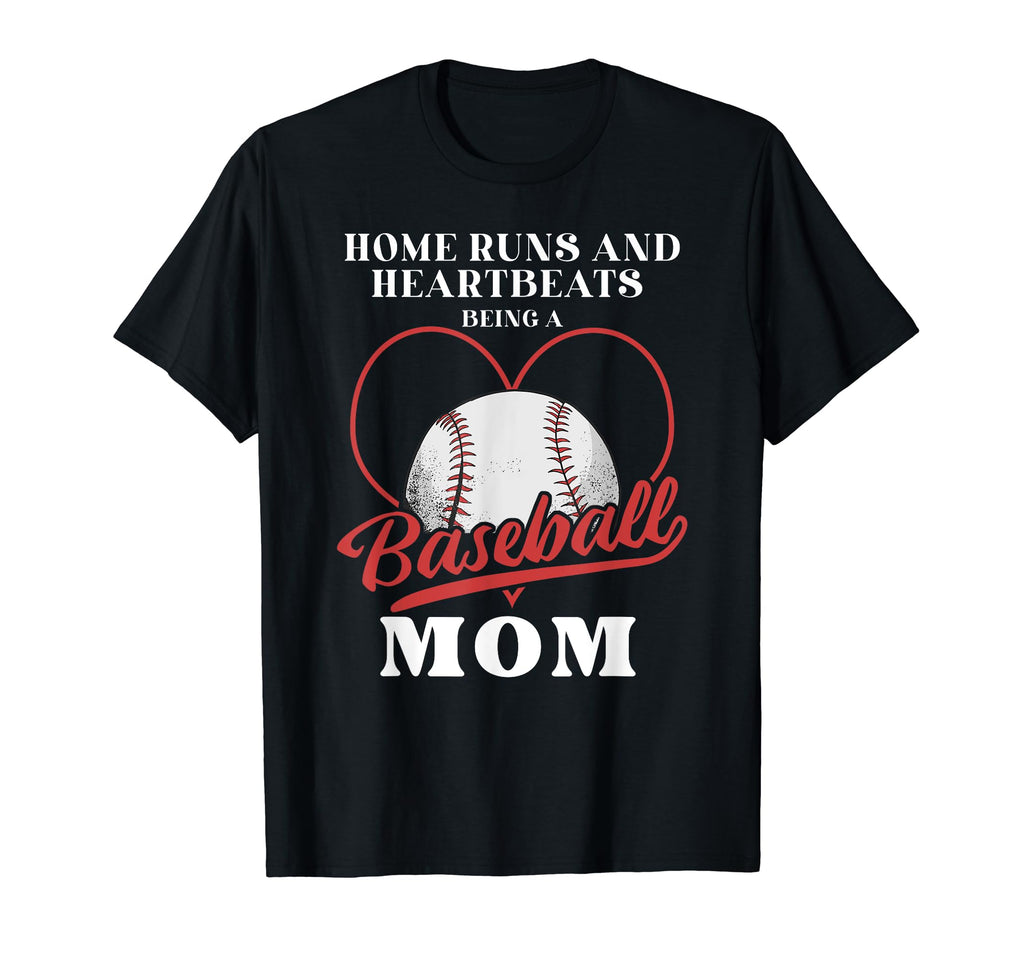 Home Runs And Heartbeats Being T-Shirt - Streetwear Style Men Women - T-Shirt, Sweatshirt, Hoodie