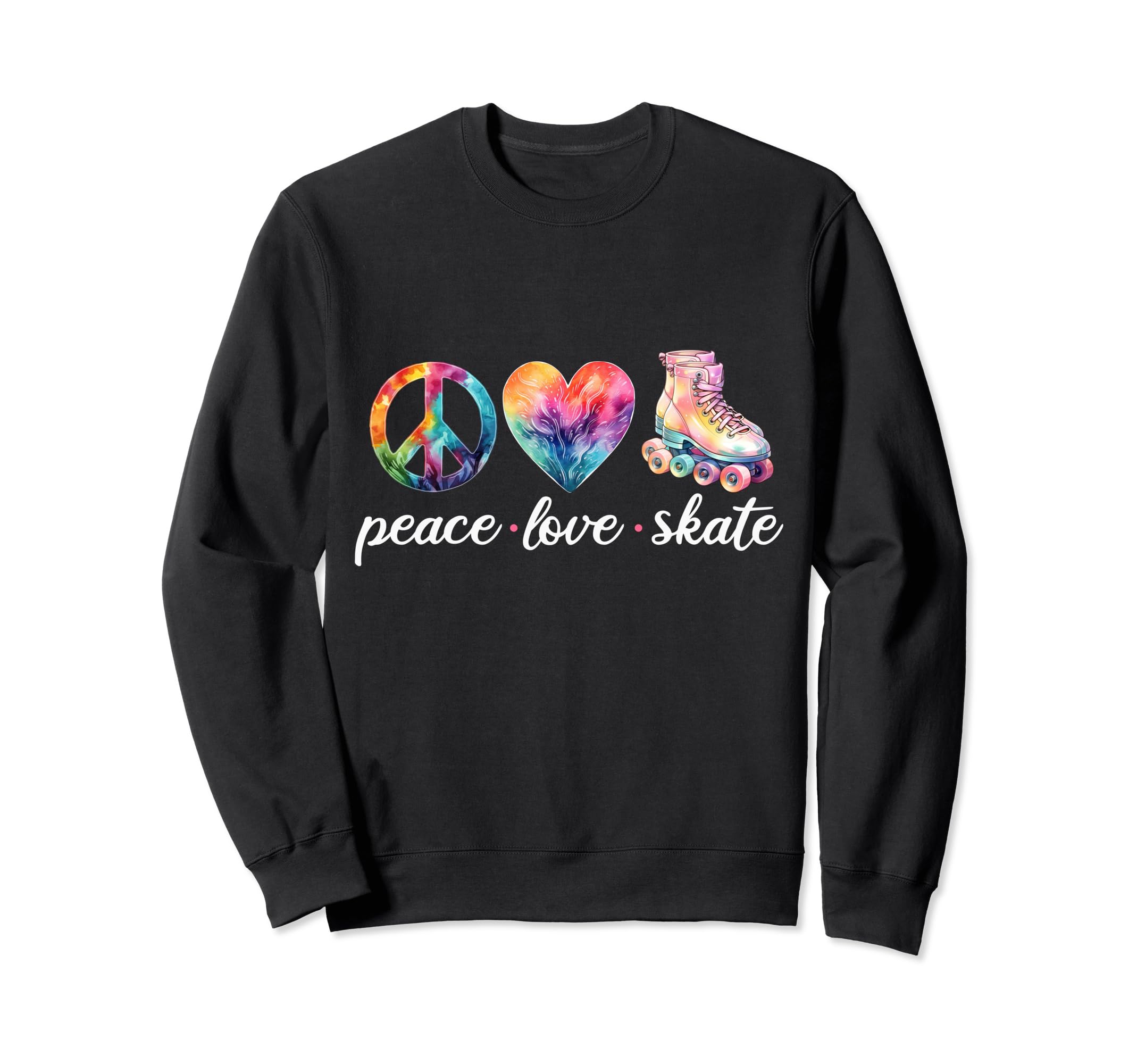 Peace Love Skate Roller Skates 70S Sweatshirt - Novelty Apparel Men Women - T-Shirt, Sweatshirt, Hoodie