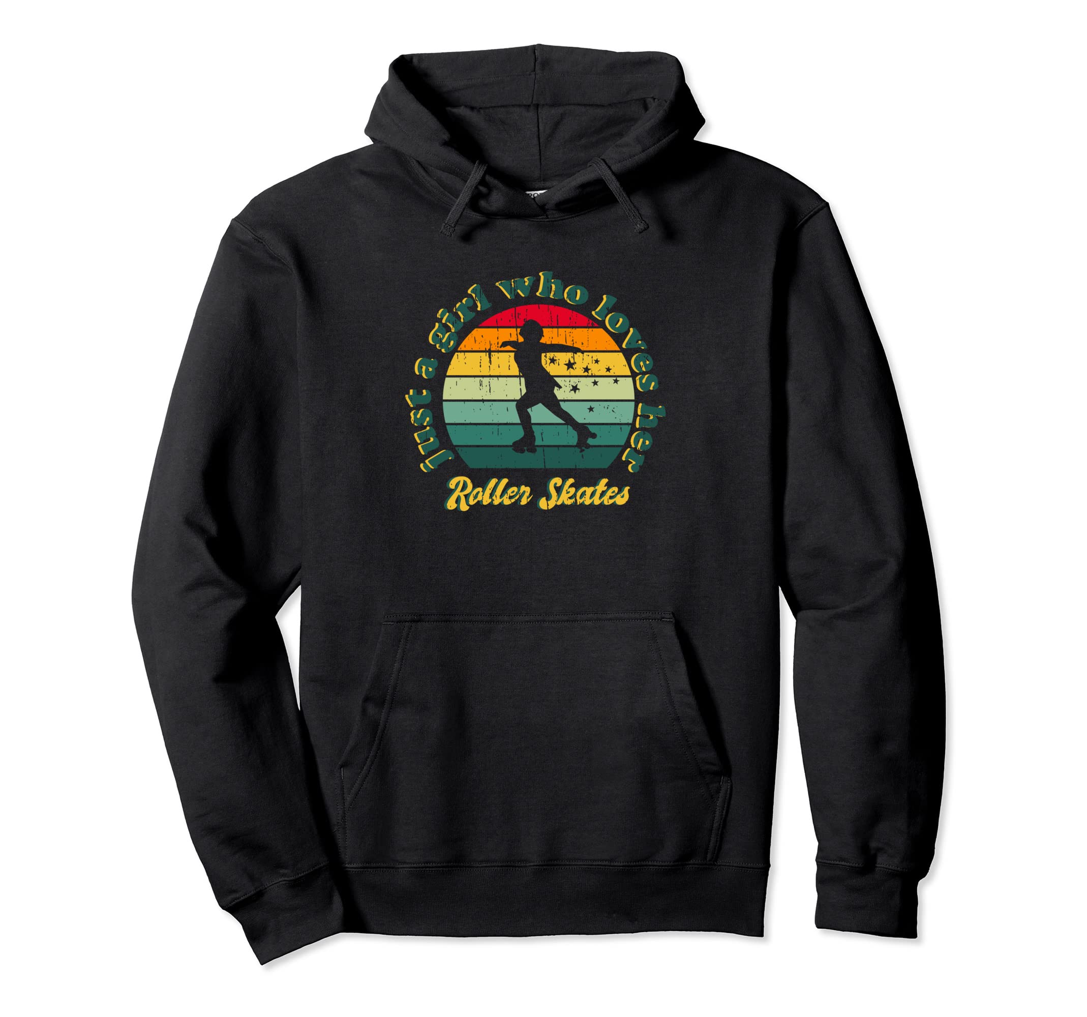 Just Who Loves Her Roller Skates Hoodie - Streetwear Style Men Women - T-Shirt, Sweatshirt, Hoodie