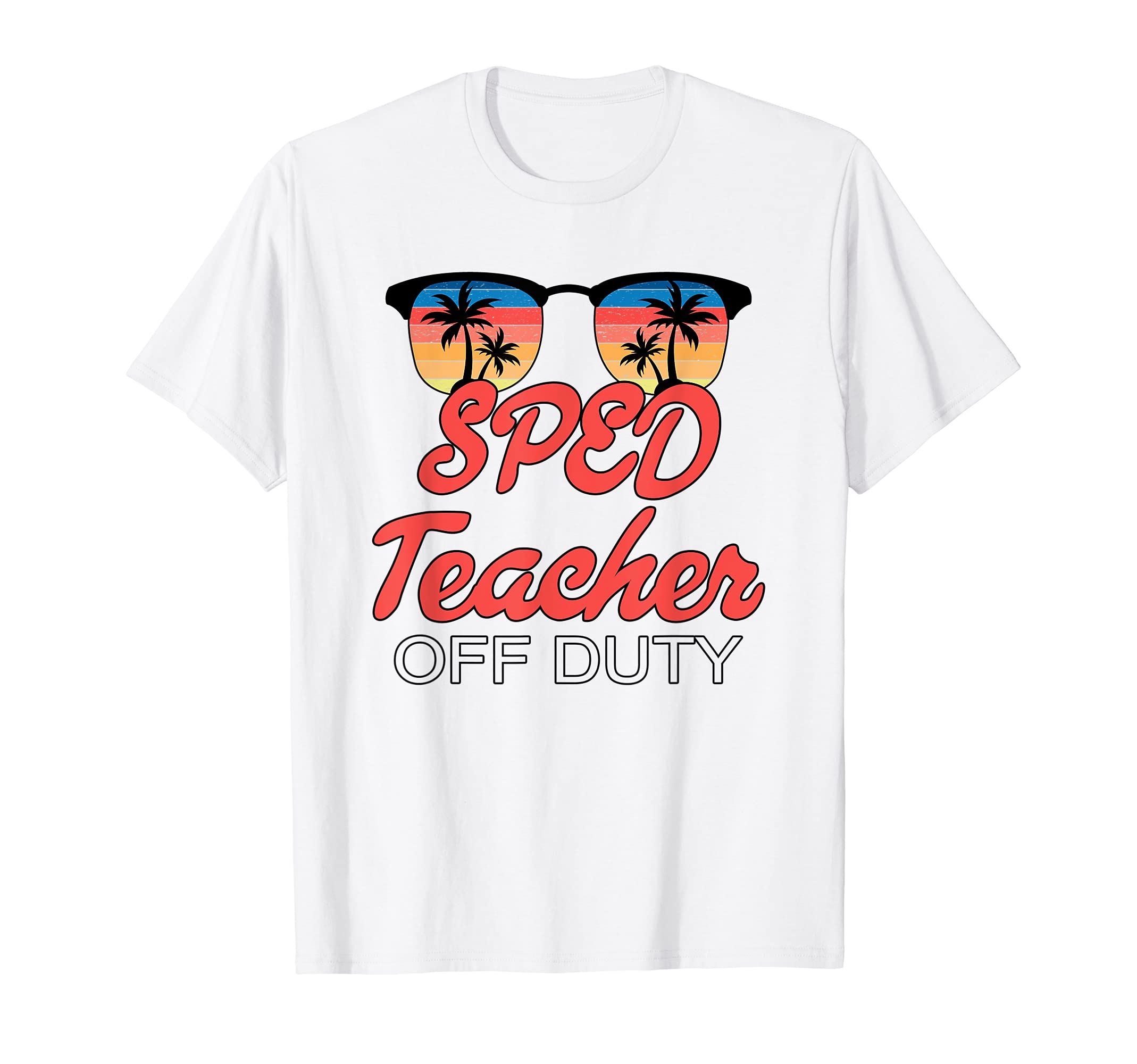 Sped Teacher Off Duty Sunset T-Shirt - Graphic Print for Adults - T-Shirt, Sweatshirt, Hoodie