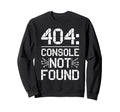 Gaming Repair Console Restoration Sweatshirt - Aesthetic Graphic Men Women - T-Shirt, Sweatshirt, Hoodie