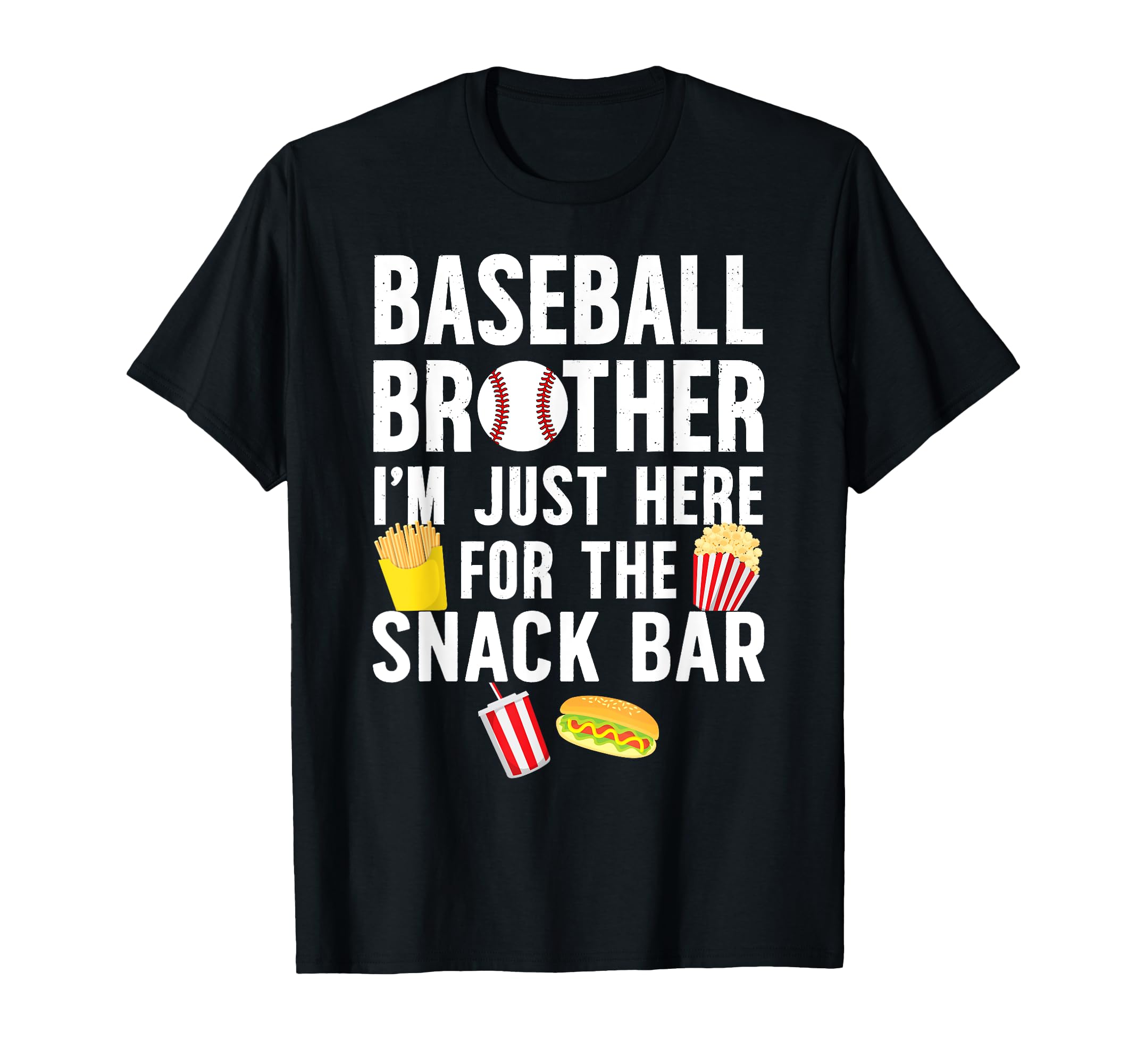 Baseball Brother Snack Bar Brother T-Shirt - Graphic Print Men Women - T-Shirt, Sweatshirt, Hoodie