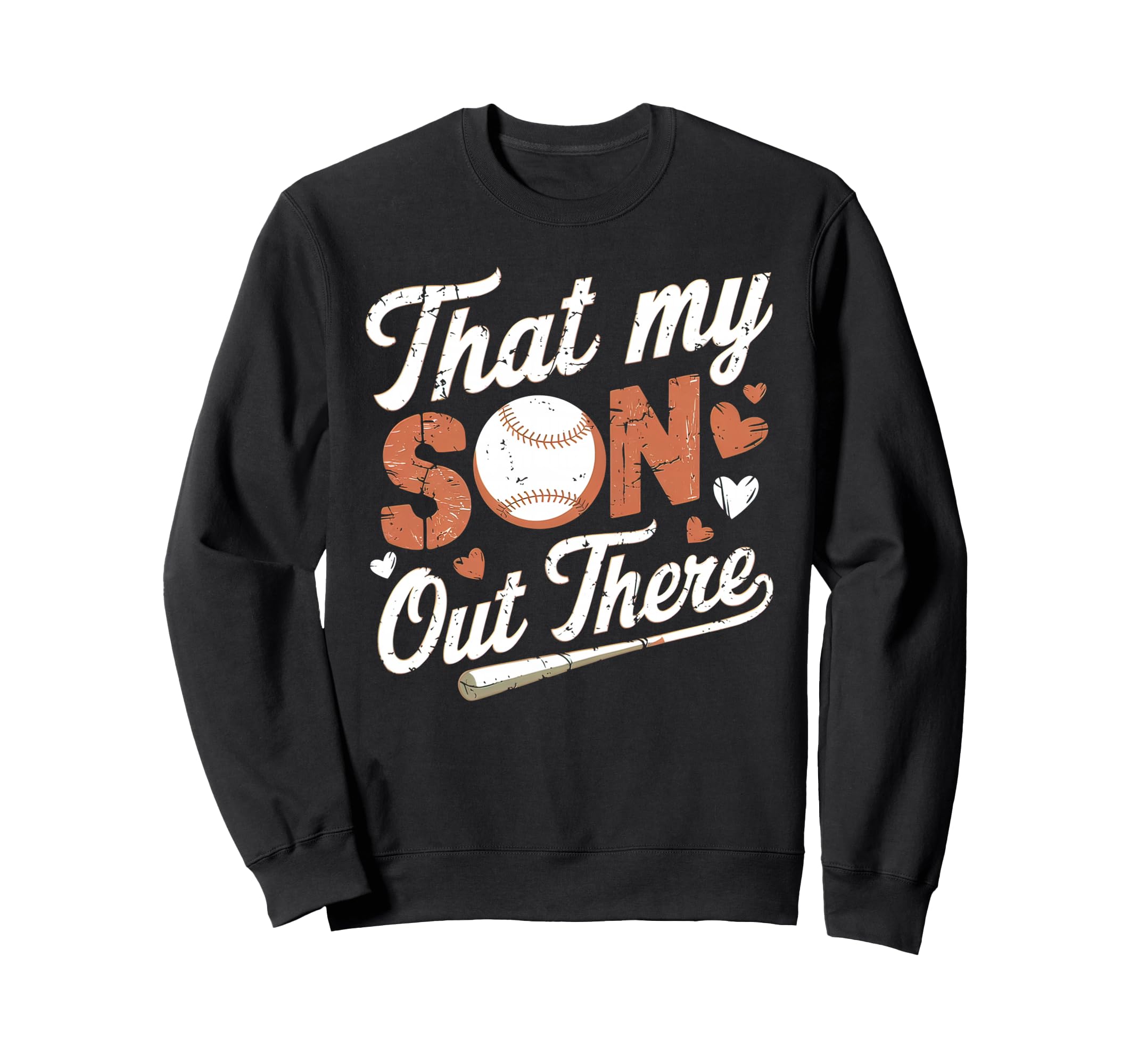 Thats My Son Out There Baseball Sweatshirt - Minimalist Print for Adults - T-Shirt, Sweatshirt, Hoodie