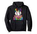 Tie Dye Baseball Sister Mom Mama Hoodie - Fun Novelty Design Men Women - T-Shirt, Sweatshirt, Hoodie