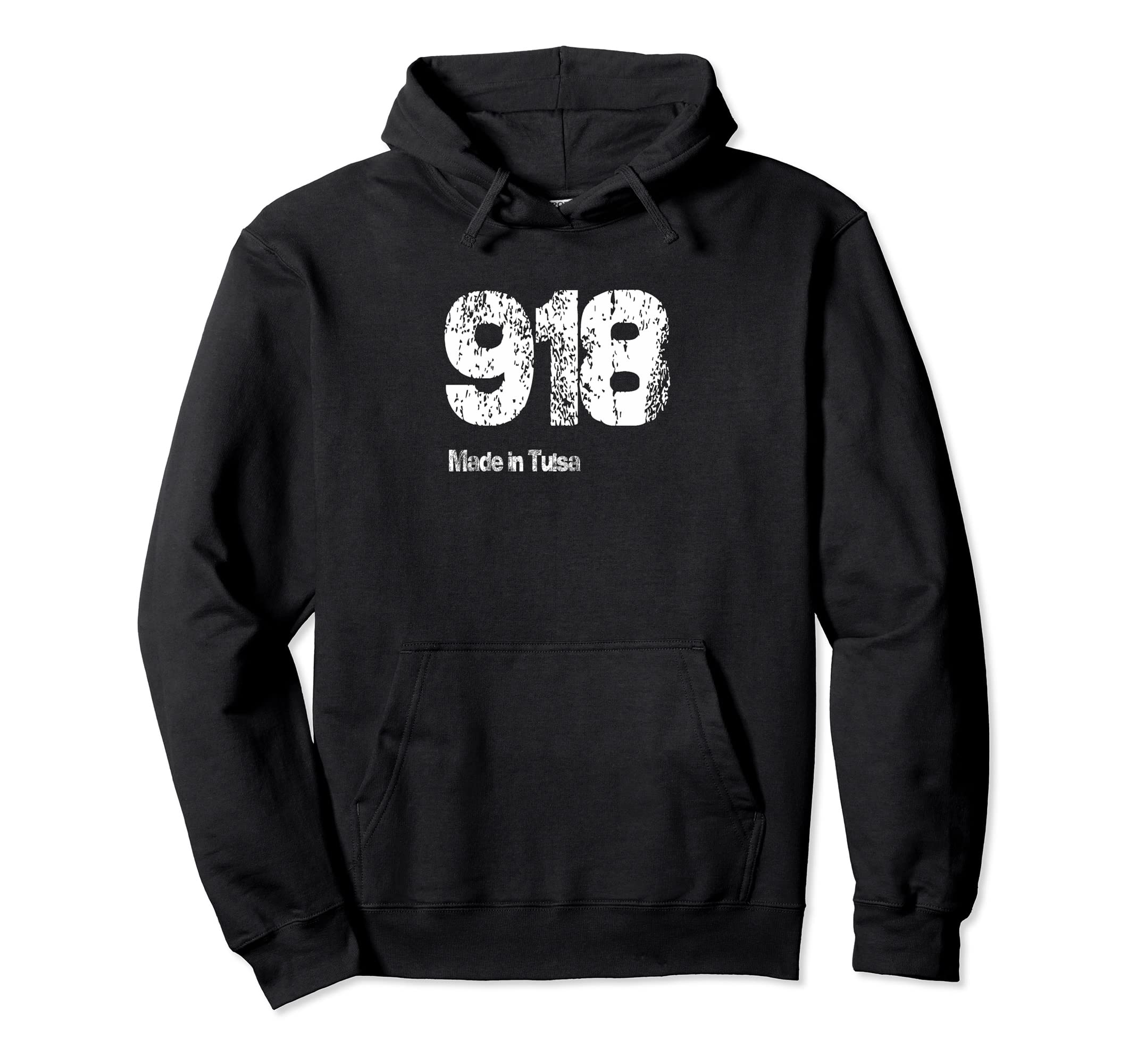 918 Made Tulsa Distressed Hoodie - Novelty Apparel for Adults - T-Shirt, Sweatshirt, Hoodie