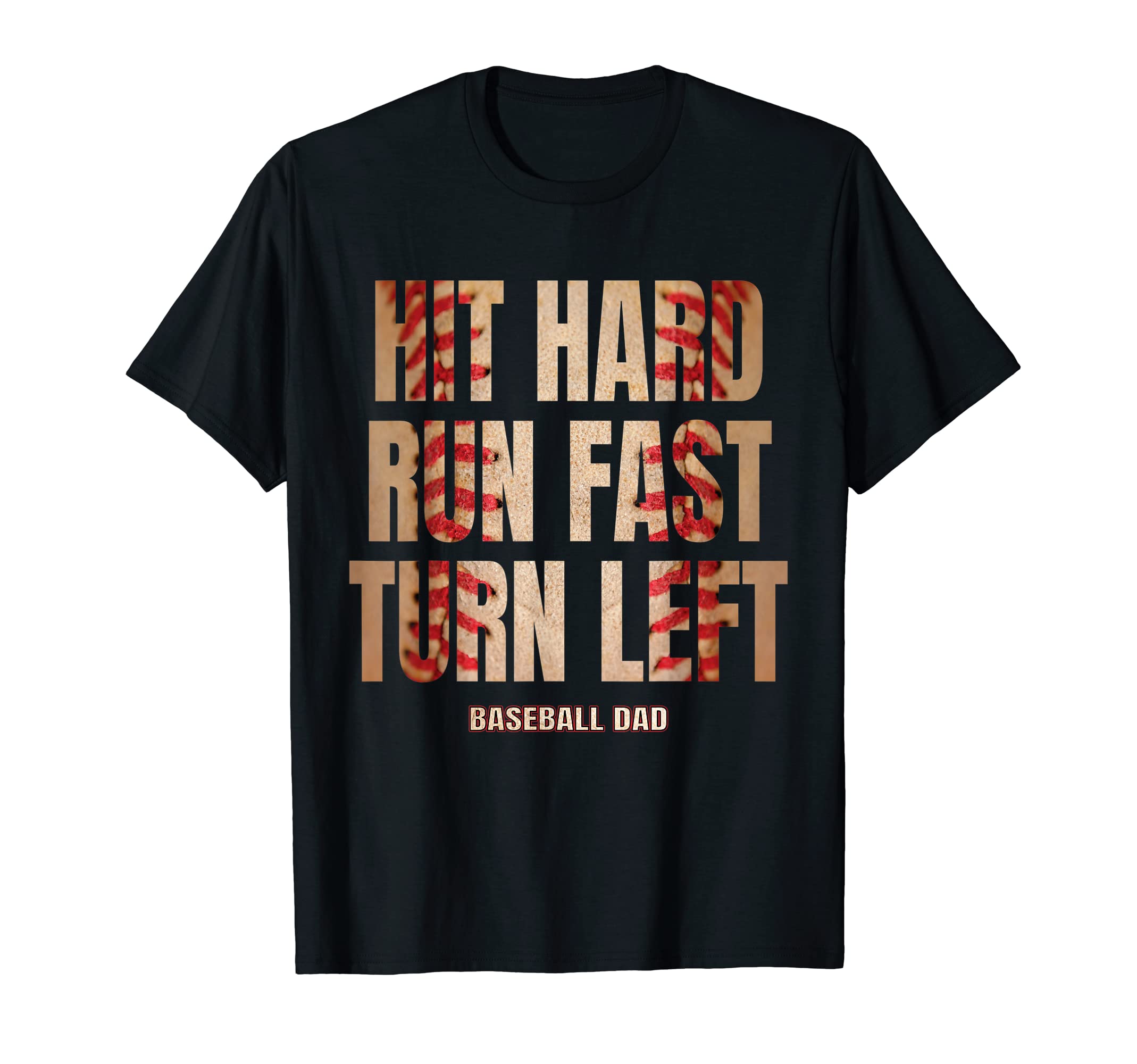 Hit Hard Run Fast Turn Left Funny T-Shirt - Custom Art Print for Adults - T-Shirt, Sweatshirt, Hoodie