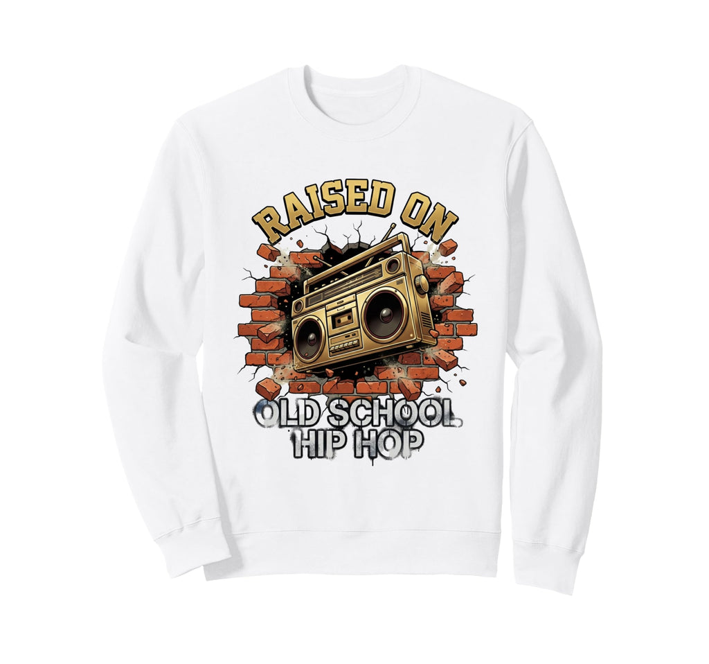 Raised Old School Hip Hop Cassette Sweatshirt - Unique Graphic Unisex - T-Shirt, Sweatshirt, Hoodie