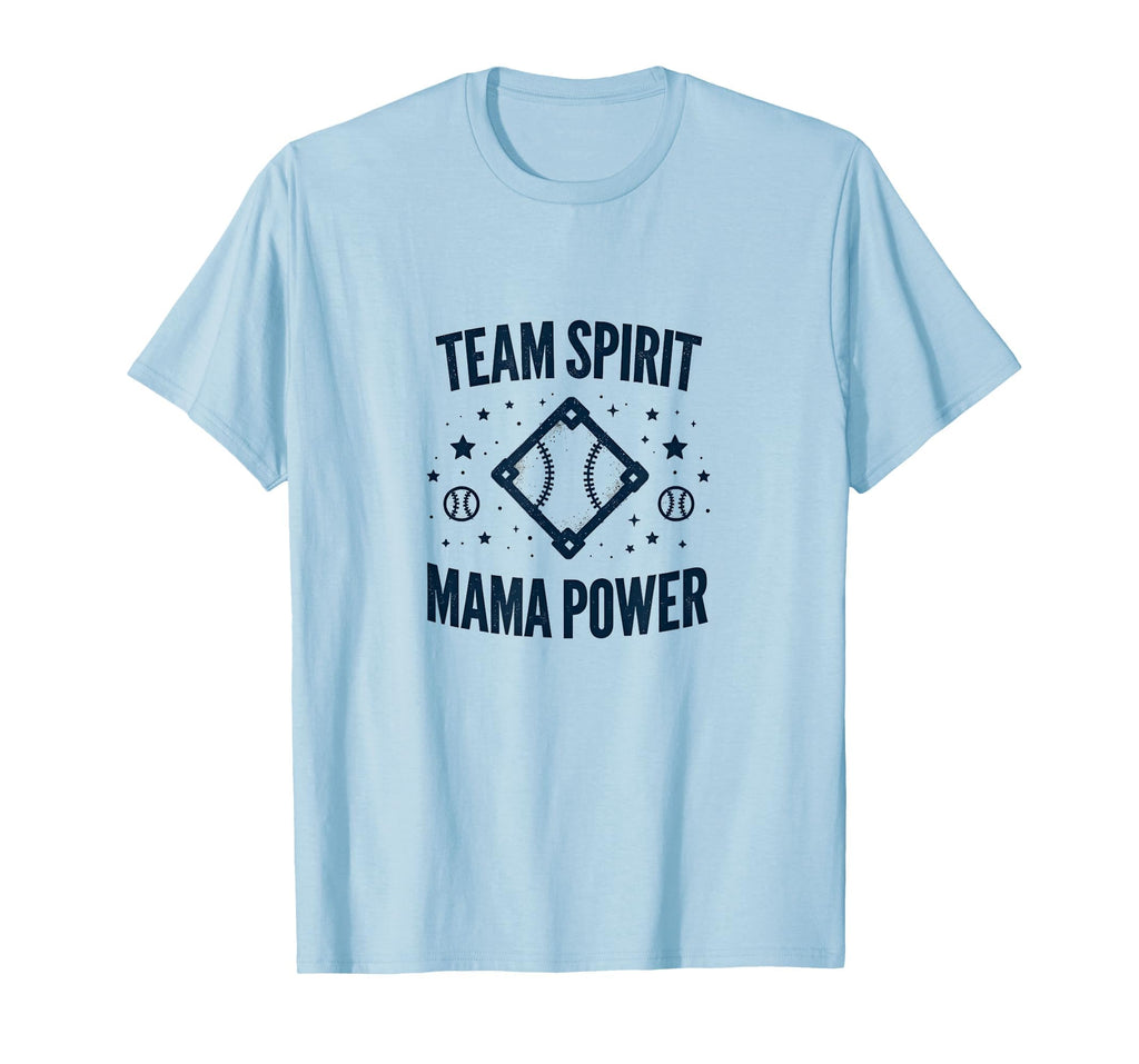 Team Spirit Mama Power Baseball Mom T-Shirt - Streetwear Style Unisex - T-Shirt, Sweatshirt, Hoodie